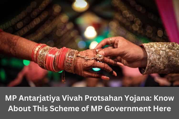 MP Antarjatiya Vivah Protsahan Yojana